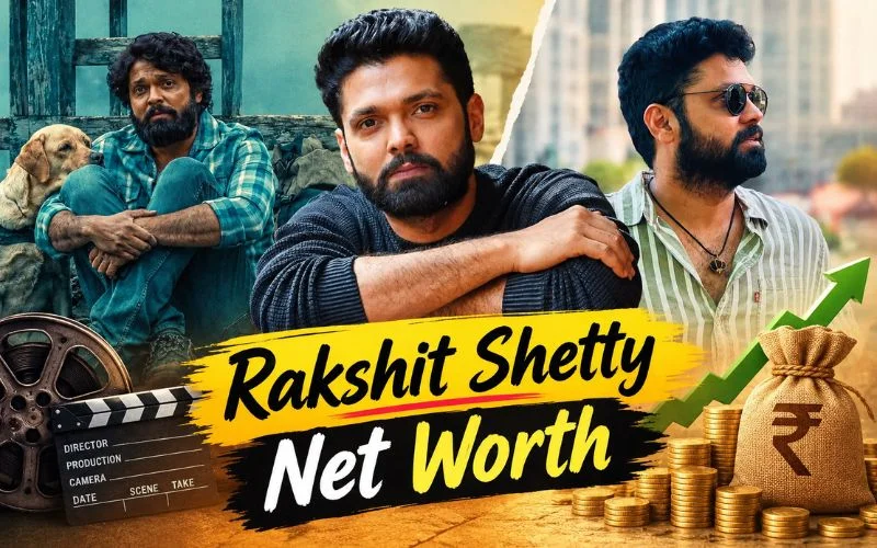 Rakshit Shetty Net Worth 2026: Career Journey, Movies, Income & Achievements